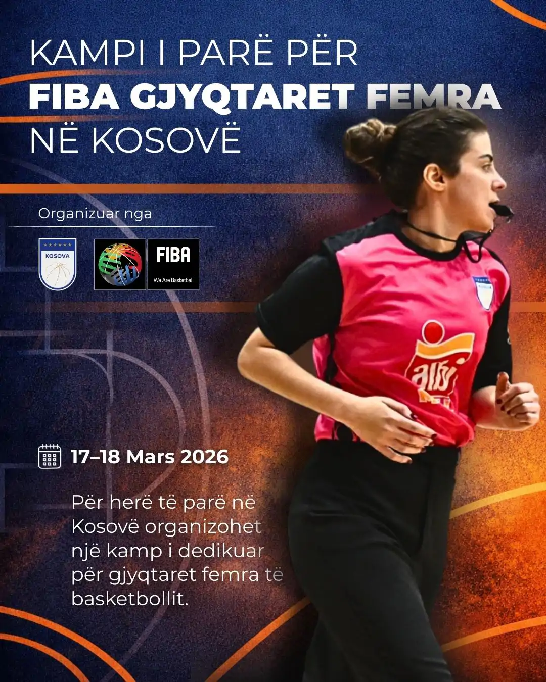 Kampi i parë për FIBA gjyqtaret femra në Kosovë